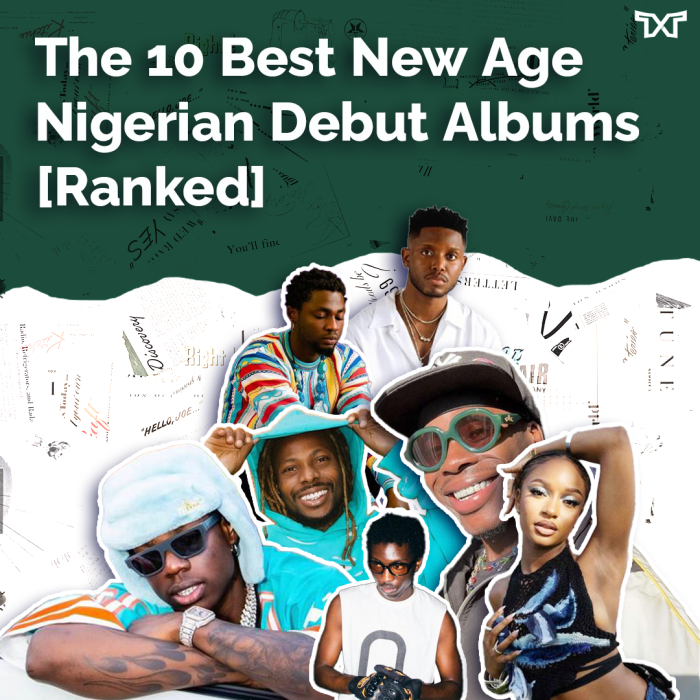 The 10 Best New Age Nigerian Debut Albums [Ranked]
