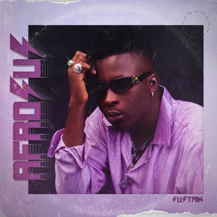 Sustain Releases Afrosus EP