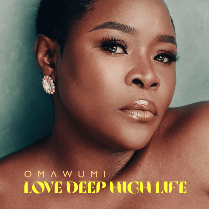 [Review] Love Deep High Life (LP) – Omawumi