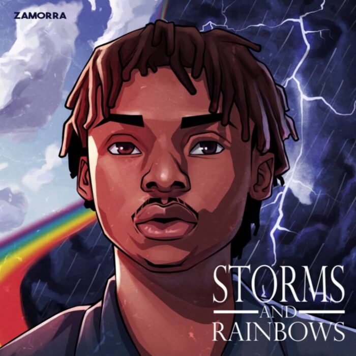 Zammora Brewed The Perfect “Storms & Rainbows” With Debut EP.