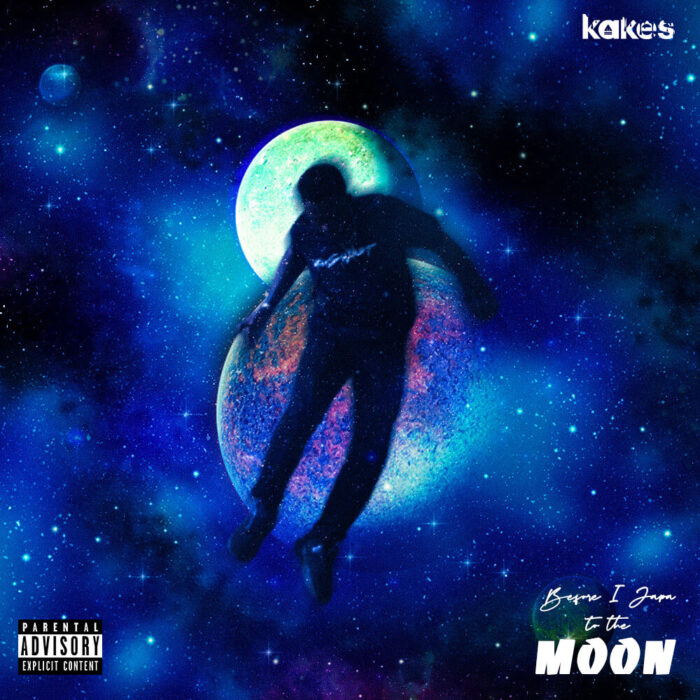 Kakes Drops “Before I Japa To The Moon” EP