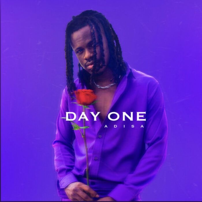 Adisa Drops Hot New Single; “Day One”
