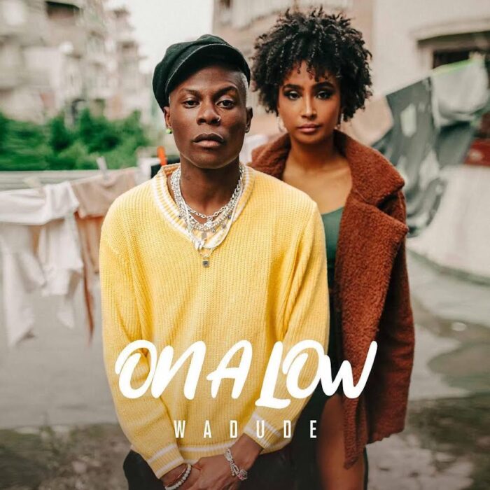 Wadude Releases Hot Single; “On A Low”.