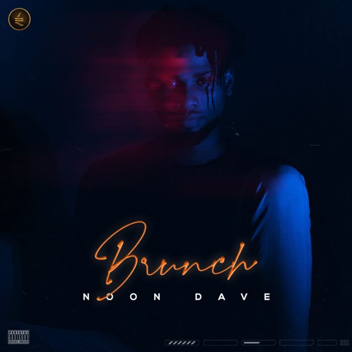 Noon Dave Debuts With Single; “Brunch”.