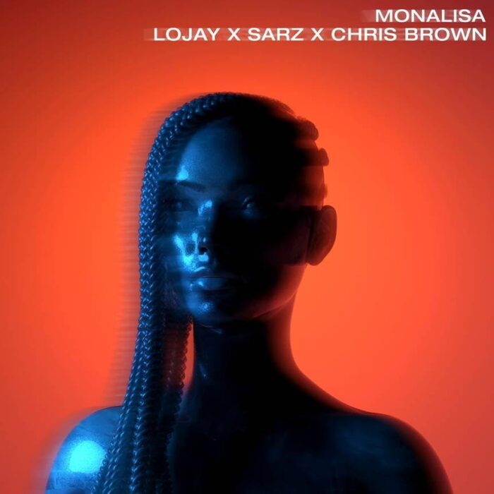 Lojay & Sarz Remix Global Hit “Monalisa” Featuring Chris Brown