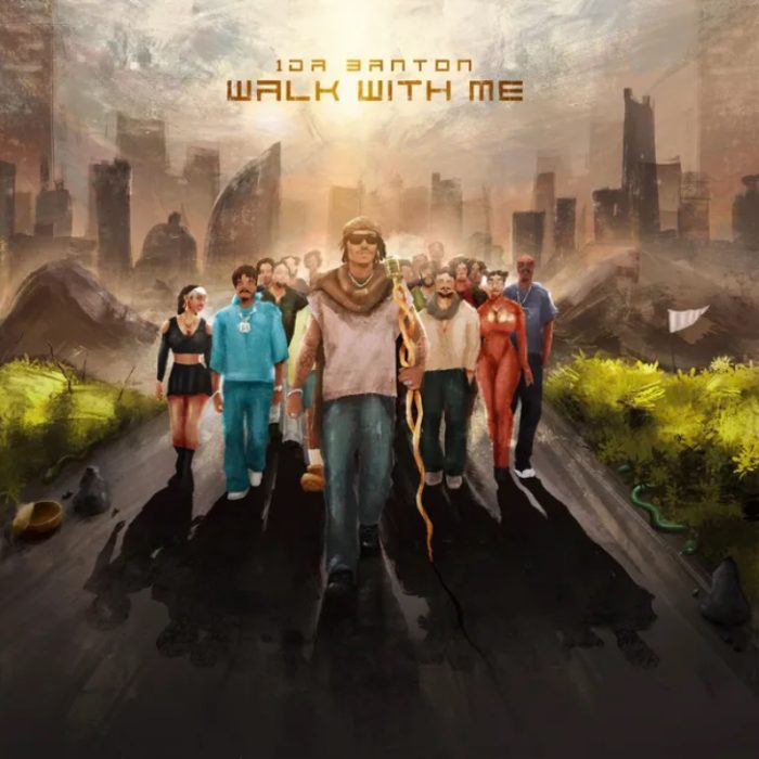 1DA BANTON IS BACK WITH LONG-ANTICIPATED EP “WALK WITH ME”